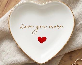 Love You More Heart Ring Dish, Love You More Trinket Tray with Red Heart, Romantic Gift for Couples, Anniversary Gift,Couple Trinket Gift