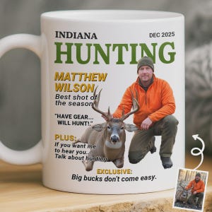 May include: White ceramic mug with a hunting theme. The mug features the text "INDIANA HUNTING" and a photo of a man with a deer. Additional text includes "MATTHEW WILSON" and "Big bucks don't come easy."