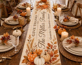 Custom Family Thanksgiving Table Runner Linen 70x13in, Personalized Pumpkin Fall Tablee Decor, Give Thanks Autumn Dining Tablee Runner