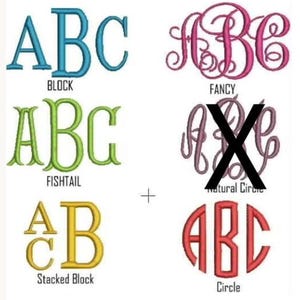 Puede incluir: Una colecci&oacute;n de seis estilos de fuentes de monogramas bordados etiquetados como Block en azul, Fancy en rosa, Fishtail en verde, Natural Circle en morado con una X negra encima, Stacked Block en amarillo y Circle en rojo, dispuestos con un signo m&aacute;s.