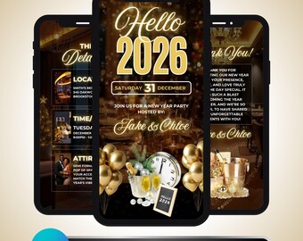 May include: Three smartphones displaying a New Year's Eve party invitation. The central phone features "Hello 2026" in gold script, with details like the date, time, and hosts. Gold balloons and champagne glasses are also visible.