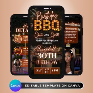 May include: Three smartphones showing a birthday BBQ invitation. The central phone displays "Birthday BBQ Chill and Grill" with details for Scarlett's 30th birthday. The Canva template is editable.