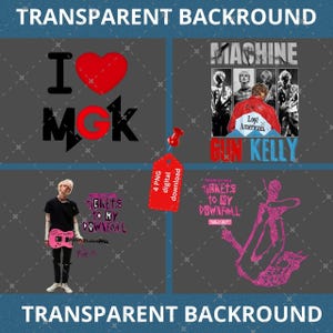 May include: Digital download with four PNG images. Includes an "I Heart MGK" graphic, a Machine Gun Kelly image, a photo of MGK with a pink guitar, and a pink illustration. A red tag reads "4 PNG digital download."