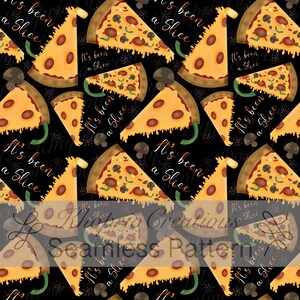 May include: A seamless pattern of pizza slices with toppings and mushrooms on a black backdrop. The words "It's been a Slice" are scattered across the design. The pizza slices are in shades of yellow, brown, and green.
