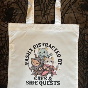 Dungeons and Dragons Cat Tote Bag: Easily Distracted by Cats & Side Quests