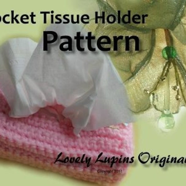crochet pattern, handmade gift, pocket tissue holder crochet pattern, sell your items  made from this crochet pattern