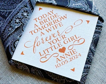 Father of the Bride Tie Patch, Today a Bride Tomorrow a Wife Forever Your Little Girl, Dad Personalized Gift, Wedding, Iron On, Sew On