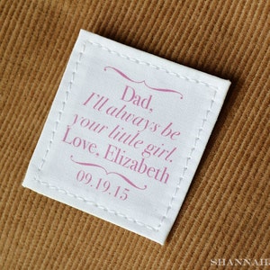 Wedding gift for Dad, Father of the Bride Tie Patch, daddy daughter gift • Always Your Little Girl • 2x2 inch label