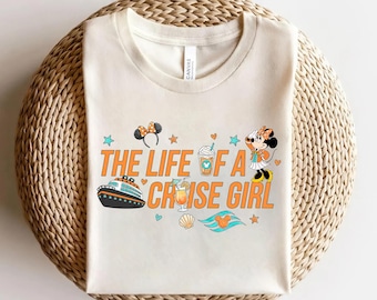 Life of a Cruise Girl shirt, Disney Cruise Line Minnie Girls Trip Tee, Disney Magic Wonder Fantasy Wish Destiny Adventure Tee AYAF13