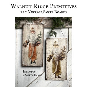 May include: Two 11 inch vintage Santa wooden signs with distressed white paint. Each sign features a different image of Santa Claus holding a Christmas tree. The text "Includes 2 Santa Images" is printed below the signs.