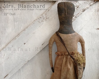 Primitive Pattern Mrs. Blanchard Doll by Walnut Ridge Primitives #123 PDF Instant Download