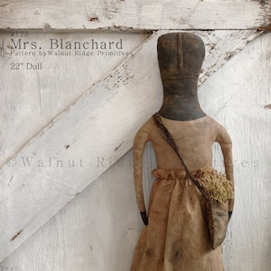 Primitive Pattern Mrs. Blanchard Doll by Walnut Ridge Primitives 123 PDF Instant Download image 1