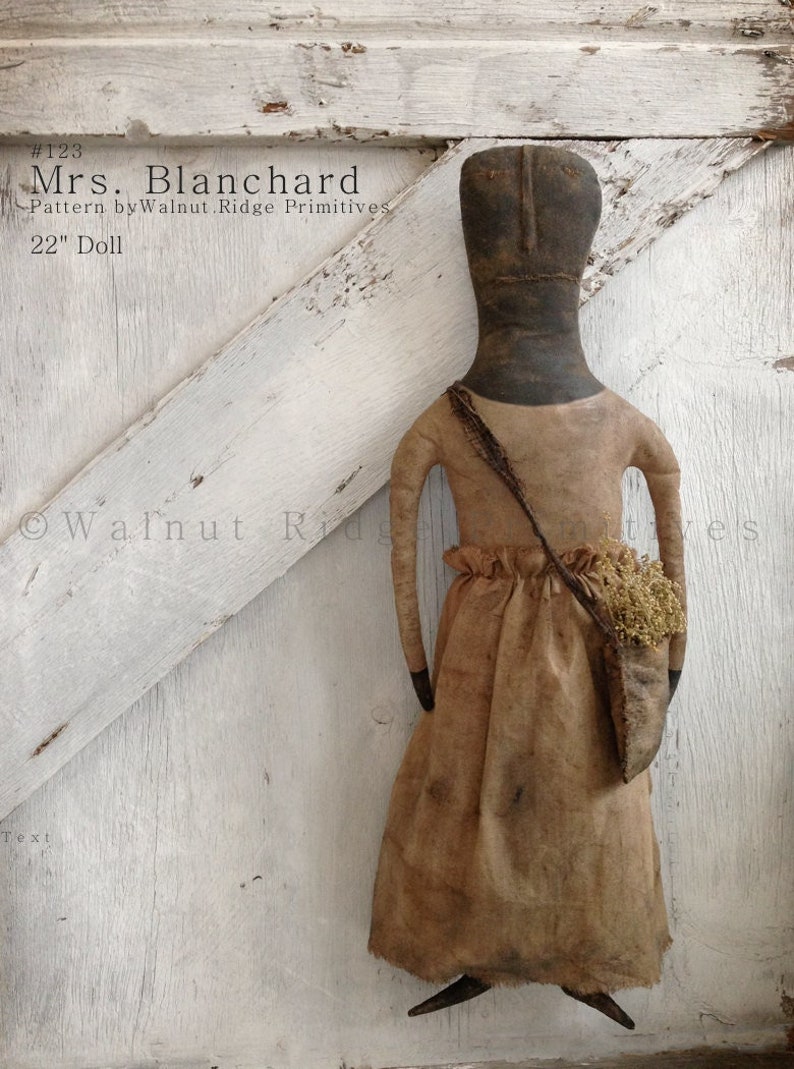 Primitive Pattern Mrs. Blanchard Doll by Walnut Ridge Primitives 123 PDF Instant Download image 1