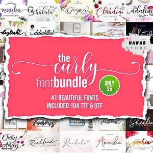 May include: A digital font bundle with 41 beautiful curly fonts, including 104 TTF and OTF files. The central design features a pink torn paper effect with the text "the curly fontbundle" in white script. The bundle is advertised for $5.