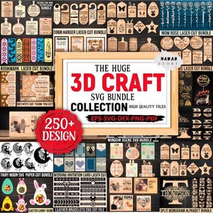 Puede incluir: Una colección de diseños SVG cortados con láser, que incluyen marcadores, colgadores de puertas y letreros decorativos. La imagen presenta una variedad de artesanías de madera con texto y elementos gráficos, incluido el texto "THE HUGE 3D CRAFT SVG BUNDLE COLLECTION".