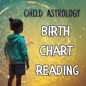 Child Astrology Birth Chart Reading – Personality, Talents, Learning Style & Emotional Support, Handwritten Custom Report