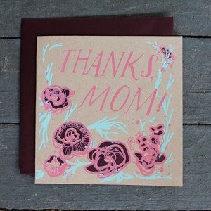 Thanks Mom Card Screen print with flowers image 1