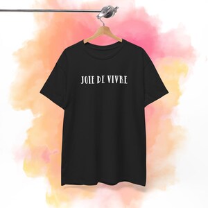 Joie de vivre Shirt | French Word Tee image 3
