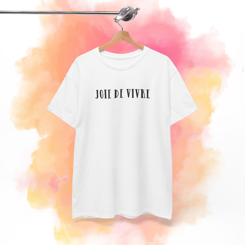 Joie de vivre Shirt | French Word Tee image 1