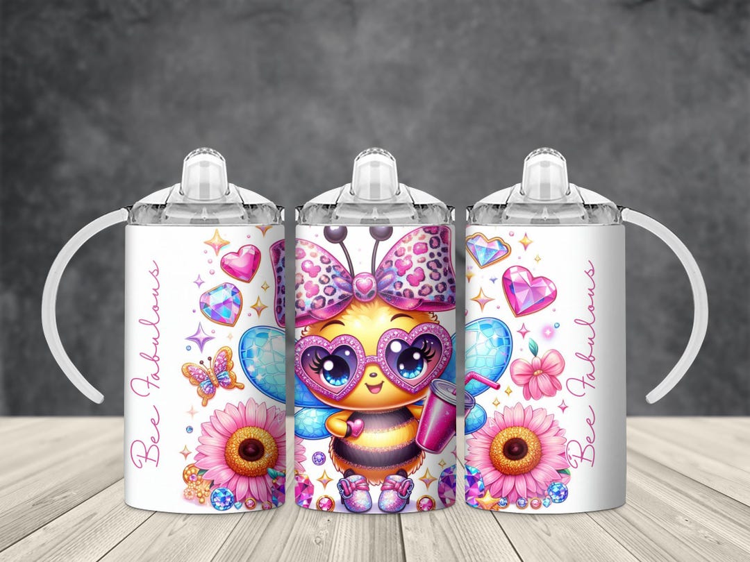 Bee Fabulous Girly Cute Toddler Kids 12oz Sippy Cup Wrap Sublimation ...