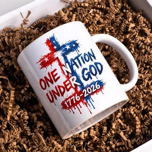 One Nation Under God 2026 Mug Wrap PNG Patriotic Sublimation Design 11oz 15oz Fourth of July USA Coffee Cup Retro Americana