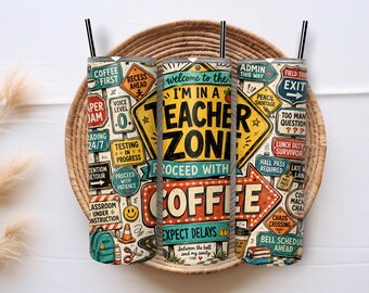 Funny Teacher Tumbler Wrap PNG, Teacher Zone 20oz Skinny Sublimation, Classroom Chaos Coffee Teacher Gift Digital Download