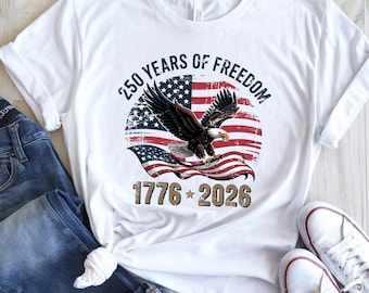Retro 250 Years of Freedom Shirt, Independence Day TShirt, Semiquincentennial Tee