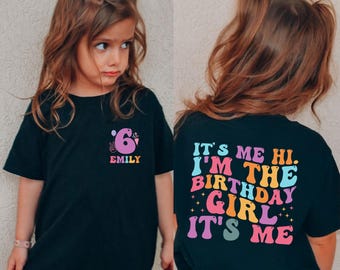 Custom Its Me Hi Birthday Girl Shirt: Groovy Kids Tee, Personalised Gift Outfit
