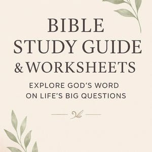 Bible Study Guide & Worksheets | Printable Christian Workbook | Scripture Journal | Digital Download Devotional