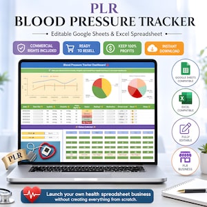 May include: A laptop screen displaying a PLR Blood Pressure Tracker spreadsheet with charts, a data table, and a calendar. The interface includes fields for systolic, diastolic, pulse, stress, and mood, with icons for Google Sheets and Excel compatibility.