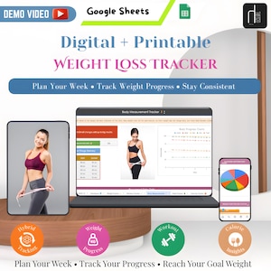 May include: Digital and printable weight loss tracker with the text "Weight Loss Tracker". The image shows a laptop, tablet, and smartphone displaying weight loss progress charts. The image also includes the text "Plan Your Week, Track Your Progress, Reach Your Goal Weight."