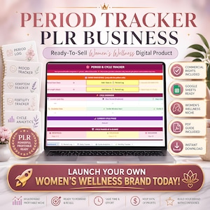 Puede incluir: Un kit de negocio PLR de seguimiento del periodo con un portátil que muestra una hoja de cálculo de ciclo, iconos de planificador de bienestar y el texto "Period Tracker PLR Business" y "Launch Your Own Women's Wellness Brand Today!"