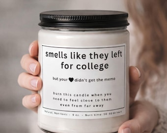 Candle For Mom, Smells Like They Left for College | Scented Soy Candle 9oz