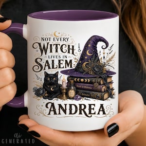 May include: A white ceramic mug with a purple interior and handle, featuring a black cat, a purple witch hat, stacked books, and a candle. The text reads: Not every witch lives in Salem, and the name Andrea is printed in a decorative black font.