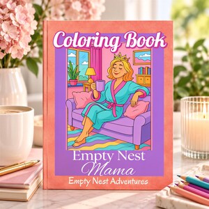 Empty Nest Mom Gift, Adult Coloring Book for Women, Funny Empty Nester Gift, College Mom Care Package, New Chapter Self Care Gift