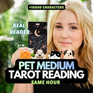 May include: A woman holding a tarot card with a crescent moon and star design. The image includes cartoon illustrations of a cat and three dogs. Text on the image reads "Pet Medium Tarot Reading" and "Same Hour".
