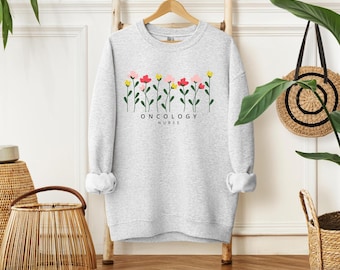 Oncology Nurse Sweatshirt, Oncology Nurse Gift, Nurse Appreciation Gift, Hematology Oncology Nurse, Floral Oncology Crewneck for Nurse