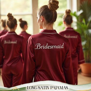 Bridesmaid Satin Pajamas Custom Long Satin PJ Set Bride Getting Ready Outfit Wedding Pajama Set for Women Bridesmaid Gift Wedding Party Gift