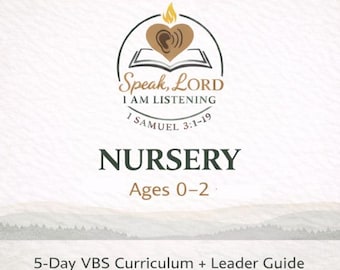 Nursery VBS Curriculum Ages 0-2 | 5 Day Vacation Bible School | Church Nursery Bible Lessons | Christian Curriculum + Leader Guide |