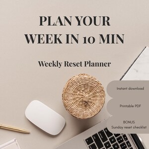 Weekly Reset Planner Printable | Organize Your Week in 10 Minutes | Anti-Overwhelm Minimal Planner | Habit Tracker PDF