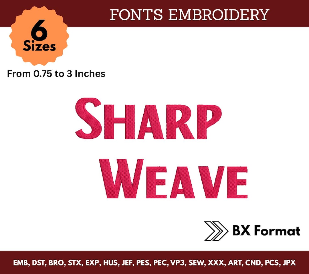 Sharp Weave Embroidery, Fonts Embroidery, Alphabet Embroidery, Special ...