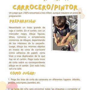 May include: A colorful educational activity guide for children, featuring the text "DIA 19 JUEGO CON CINTA DE CARROCERO/PINTOR". The guide includes instructions and a photo of a child working on a cardboard box with drawings. The text is in Spanish.