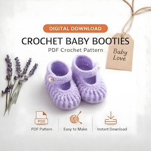 May include: A pair of lilac crochet baby booties with a button fastening. The image includes text that reads "CROCHET BABY BOOTIES" and "PDF Crochet Pattern". A tag with "Baby Love" is attached. The image also includes lavender sprigs.
