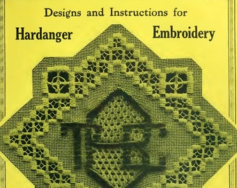 T.B.C. Instructions & Designs for Hardanger of Norwegian Embroidery , eBook PDF -- INSTANT Download -- by T. Buettner c. 1915