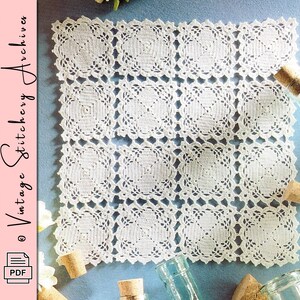 May include: A square, off-white crocheted doily with a repeating floral pattern. The doily is made of a delicate, open-weave fabric. The image also includes the text "Vintage Stitchery Archives" and a PDF icon.
