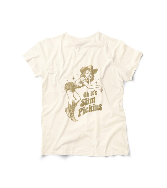 Retro Cowgirl T-shirt: Slim Pickins Western Graphic Tee