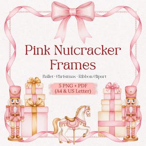 Pink Nutcracker Frame Clipart PNG | Ballet Christmas Ribbon Frames | Rose Gold Nutcracker Invitation Elements | Holiday Ballet Party Decor