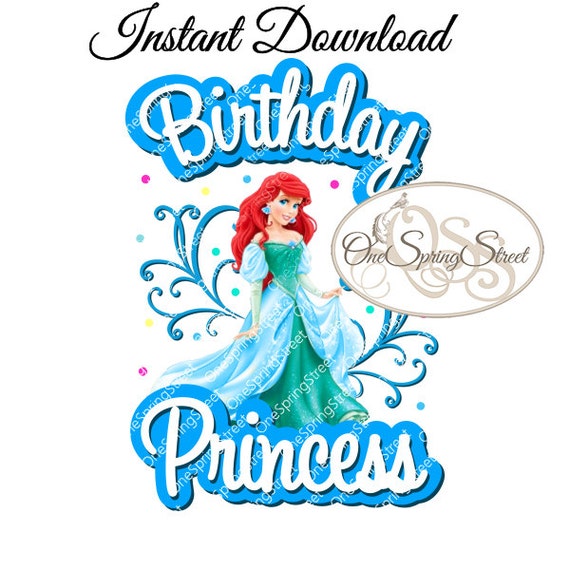 Disney ARIEL Birthday Princess Printable Iron On Transfer | Etsy