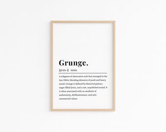 Grunge Definition Print - 90s Alt Music Poster, Grunge Music Poster, Music Genre Definition, Grunge Printable Download, Gift for Musicians
