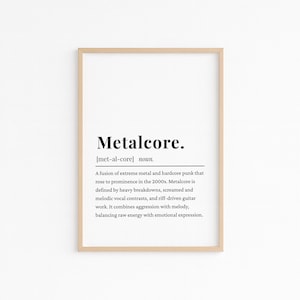 Póster de definición de metalcore, arte mural de música heavy, regalo de metalcore, subgénero musical imprimible, póster de música alternativa, incluye blanco y negro.